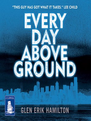 Every Day Above Ground - Audiobook